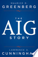 The AIG Story : + Website.