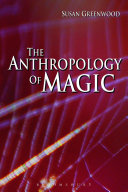 The anthropology of magic