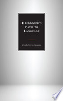 Heidegger's path to language