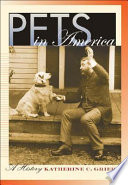 Pets in America : a history