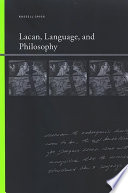 Lacan, Language, and Philosophy.