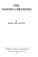 The fighting Cheyennes