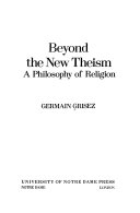Beyond the new theism : a philosophy of religion