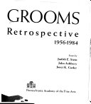 Red Grooms, a retrospective, 1956-1984 : an illustrated catalogue with essays