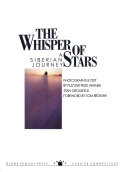 The whisper of stars : a Siberian journey