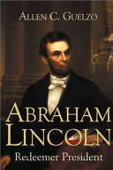 Abraham Lincoln : redeemer President