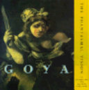 Goya : the phantasmal vision