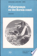 Fisherwomen on the Kerala coast : demographic and socio-economic impact of a fisheries development project