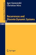 Recurrences and discrete dynamic systems