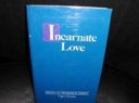 Incarnate love : essays in Orthodox ethics