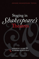 Staging in Shakespeare's theatres