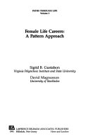 Female life careers : a pattern approach