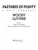 Pastures of plenty : a self-portrait