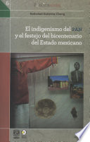 El indigenismo del PAN y el festejo del bicentenario del Estado mexicano