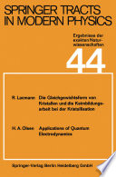 Springer Tracts in Modern Physics Ergebnisse der exakten Naturwissenschaften Volume 44