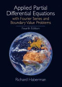 Applied partial differential equations : with Fourier series and boundary value problems