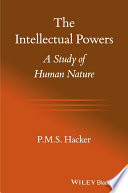 The intellectual powers : a study of human nature
