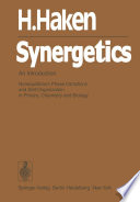 Synergetics An Introduction Nonequilibrium Phase Transitions and Self-Organization in Physics, Chemistry and Biology