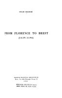 From Florence to Brest (1439-1596)