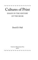 Cultures of print : essays in the history of the book