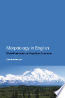 Morphology in English : Word Formation in Cognitive Grammar.