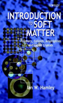 Introduction to soft matter : polymers, colloids, amphiphiles and liquid crystals /
