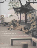 Nature within walls : the Chinese Garden Court at the Metropolitan Museum of Art : a resource for educators