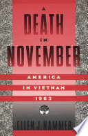 A death in November : America in Vietnam, 1963