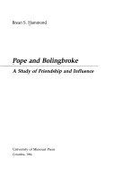 Pope and Bolingbroke : a study of friendship and influence