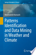 Patterns identification and data mining in weather and climate