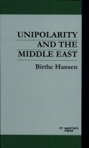 Unipolarity and the Middle East