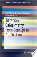Titration Calorimetry From Concept to Application