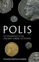 Polis : an introduction to the ancient Greek city-state