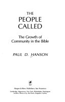 The people called : the growth of community in the Bible