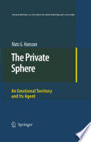 The Private Sphere An Emotional Territory and Its Agent