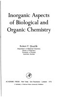 Inorganic aspects of biological and organic chemistry