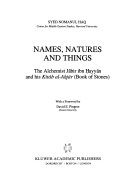 Names, natures and things : the alchemist Jābir ibn Ḥayyān and his Kitāb al-Aḥjār (Book of stones)