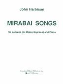 Mirabai songs : for soprano (or mezzo-soprano) and piano