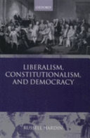 Liberalism, constitutionalism, and democracy