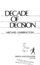 Decade of decision : the crisis of the American system