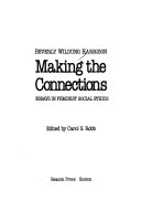 Making the connections : essays in feminist social ethics