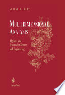 Multidimensional Analysis Algebras and Systems for Science and Engineering