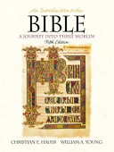 An introduction to the Bible : a journey into three worlds