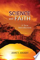 Science and faith : a new introduction