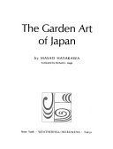 The garden art of Japan.