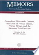 Generalized Minkowski content, spectrum of fractal drums, fractal strings, and the Riemann-zeta-function