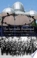 The inevitable bandstand : the state band of Oaxaca and the politics of sound