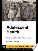 Adolescent health : the role of individual differences
