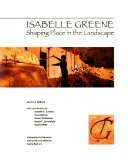 Isabelle Greene : shaping place in the landscape