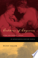 Emblems of eloquence : opera and women's voices in seventeenth-century Venice